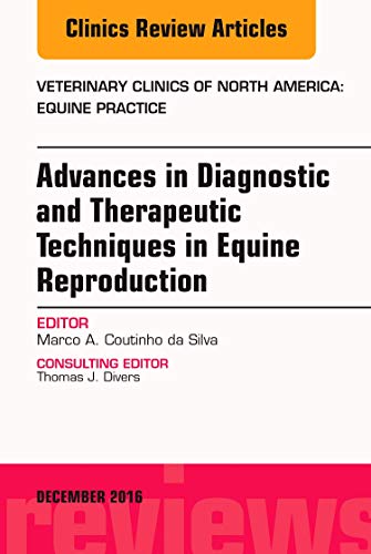 Stock image for Advances in Diagnostic and Therapeutic Techniques in Equine Reproduction: Vol 32 for sale by Revaluation Books