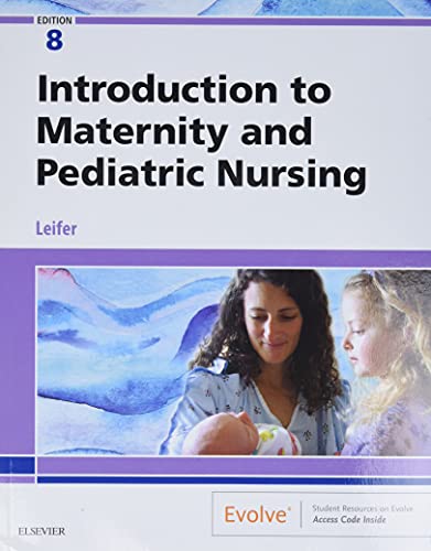 Imagen de archivo de Introduction to Maternity and Pediatric Nursing, 8e a la venta por HPB-Red