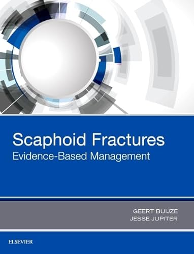 Stock image for Scaphoid Fractures: Evidence-Based Management, 1e for sale by AwesomeBooks