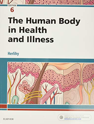Beispielbild fr The Human Body in Health and Illness zum Verkauf von BooksRun