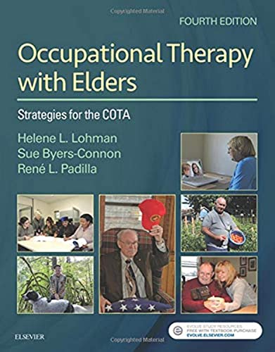 Beispielbild fr Occupational Therapy with Elders : Strategies for the COTA zum Verkauf von Better World Books