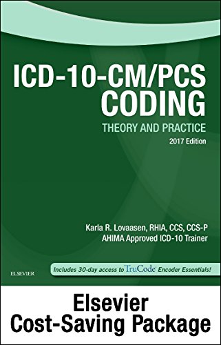 Stock image for ICD-10-CM/PCS Coding Theory and Practice, 2017 Edition - Text and Workbook Package for sale by SecondSale