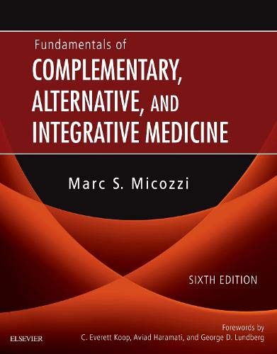 9780323510813: Fundamentals of Complementary, Alternative, and Integrative Medicine