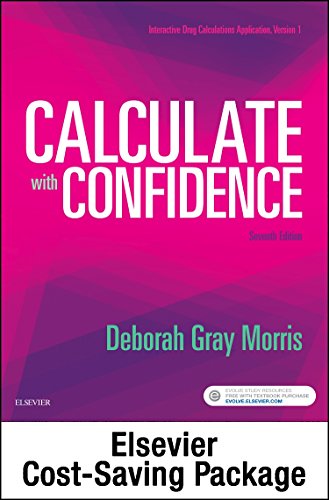 Stock image for Drug Calculations Online for Calculate with Confidence (Access Card and Textbook Package) for sale by Byrd Books