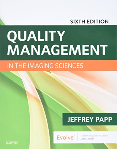 Imagen de archivo de Quality Management in the Imaging Sciences a la venta por Upward Bound Books