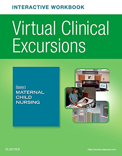 Beispielbild fr Elsevier's Maternal Child Nursing Virtual Clinical Excursions Online and Print Workbook zum Verkauf von Better World Books