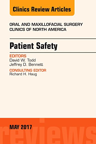 Beispielbild fr Patient Safety, An Issue of Oral and Maxillofacial Clinics of North America (Volume 29-2) (The Clinics: Surgery, Volume 29-2) zum Verkauf von Decluttr