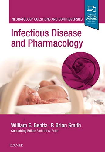 Stock image for Infectious Disease and Pharmacology : Neonatology Questions and Controversies for sale by Better World Books Ltd
