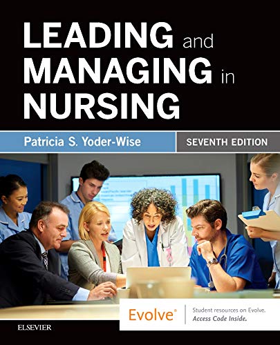 Stock image for Leading and Managing in Nursing - Elsevier eBook on VitalSource (Retail Access Card): Leading and Managing in Nursing - Elsevier eBook on VitalSource (Retail Access Card) for sale by Wizard Books