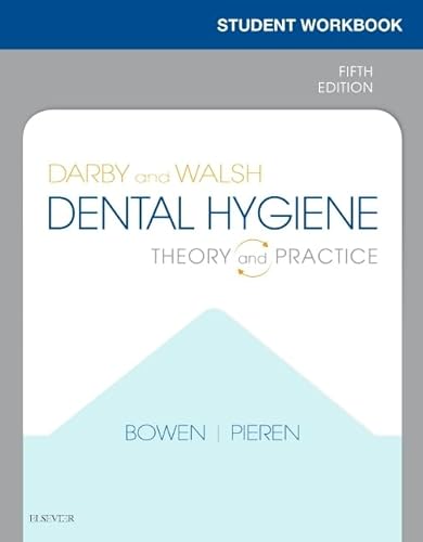 Beispielbild fr Student Workbook for Darby & Walsh Dental Hygiene: Theory and Practice zum Verkauf von BooksRun