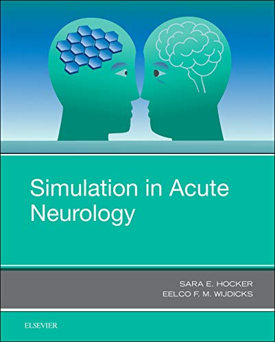 Stock image for Simulation in Acute Neurology, 1e for sale by Brook Bookstore On Demand
