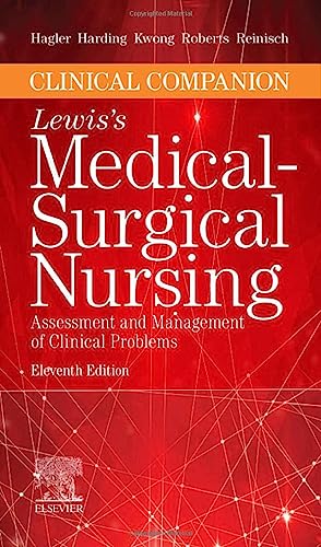 Imagen de archivo de Clinical Companion to Lewis's Medical-Surgical Nursing: Assessment and Management of Clinical Problems a la venta por HPB-Red