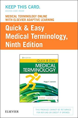 Stock image for Medical Terminology Online with Elsevier Adaptive Learning for Quick & Easy Medical Terminology (Access Card) for sale by A Team Books