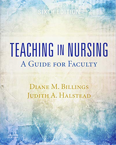 Beispielbild fr Teaching in Nursing: A Guide for Faculty zum Verkauf von BooksRun