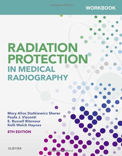 Stock image for Workbook for Radiation Protection in Medical Radiography for sale by HPB-Red
