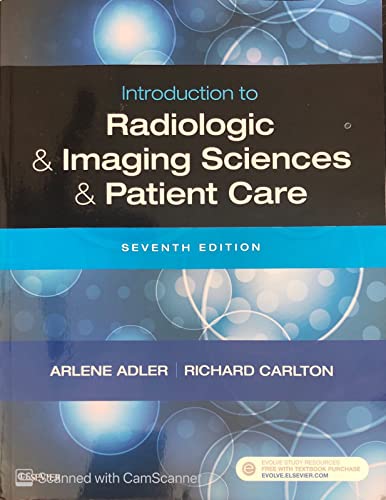 Stock image for Introduction to Radiologic and Imaging Sciences and Patient Care for sale by BooksRun