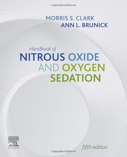 Stock image for Handbook of Nitrous Oxide and Oxygen Sedation for sale by J.J.Bookstore