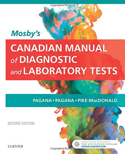 Imagen de archivo de Mosbys Canadian Manual of Diagnostic and Laboratory Tests, 2e a la venta por Zoom Books Company