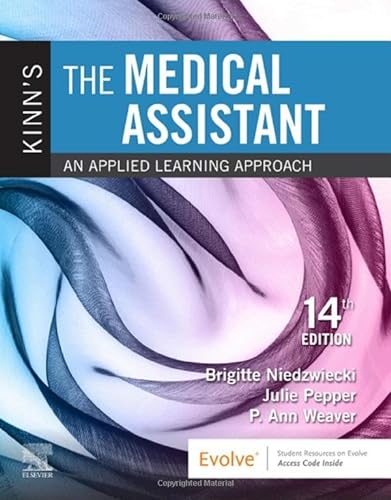 Stock image for Kinn's The Medical Assistant: An Applied Learning Approach for sale by HPB-Red