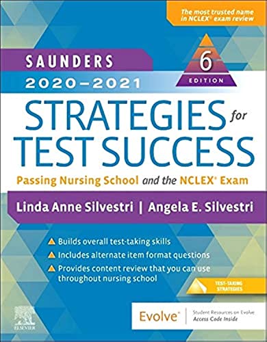 Imagen de archivo de Saunders 2020-2021 Strategies for Test Success: Passing Nursing School and the a la venta por Once Upon A Time Books