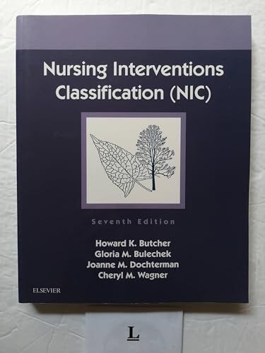 Beispielbild fr Nursing Interventions Classification (NIC), 7e zum Verkauf von Red's Corner LLC