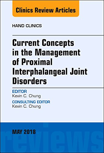 Imagen de archivo de Current Concepts in the Management of Proximal Interphalangeal Joint Disorders, an Issue of Hand Clinics: Volume 34-2 a la venta por ThriftBooks-Dallas