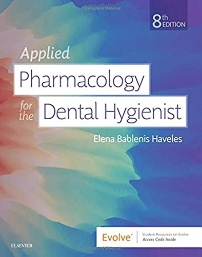 Beispielbild fr Applied Pharmacology for the Dental Hygienist zum Verkauf von Alfie's Awesome Books