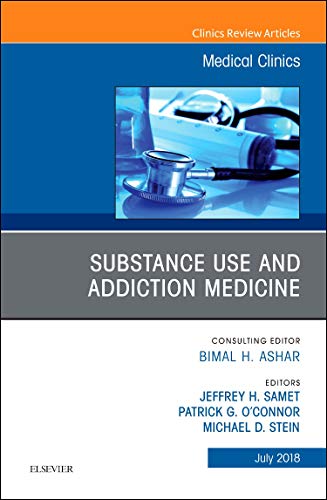 Beispielbild fr Substance Use and Addiction Medicine, an Issue of Medical Clinics of North America: Volume 102-4 zum Verkauf von Buchpark