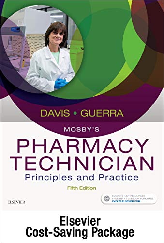 Imagen de archivo de Mosby's Pharmacy Technician - Text and Workbook/Lab Manual Package: Principles and Practice a la venta por Fourstar Books