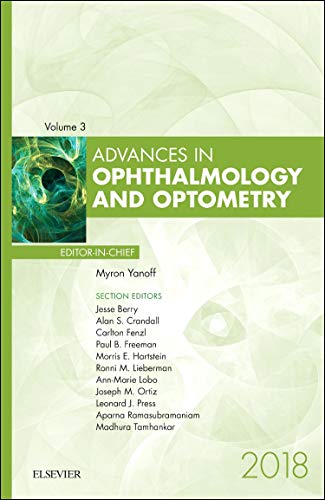 Stock image for Advances in Ophthalmology and Optometry, 2018 (Volume 3-1) (Advances, Volume 3-1) for sale by Phatpocket Limited