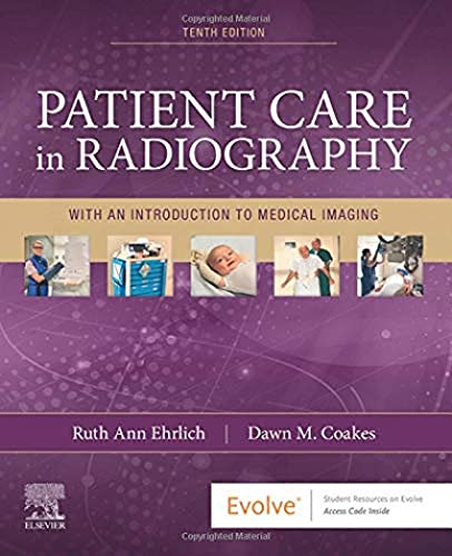 9780323654401: Patient Care in Radiography: With an Introduction to Medical Imaging