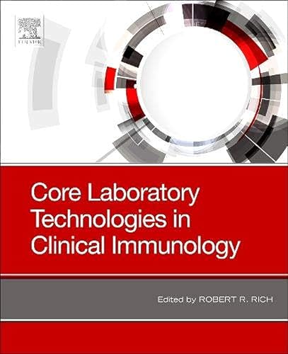 Stock image for CORE LABORATORY TECHNOLOGIES IN CLINICAL IMMUNOLOGY (PB 2019) for sale by Romtrade Corp.