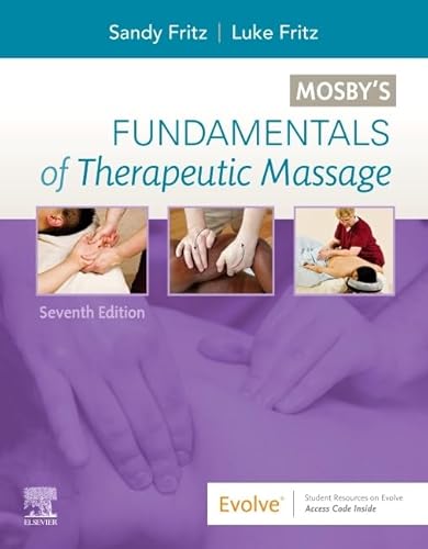 Stock image for Mosby's Fundamentals of Therapeutic Massage for sale by GF Books, Inc.