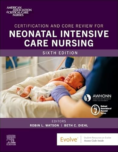 Beispielbild fr Certification and Core Review for Neonatal Intensive Care Nursing zum Verkauf von Blackwell's