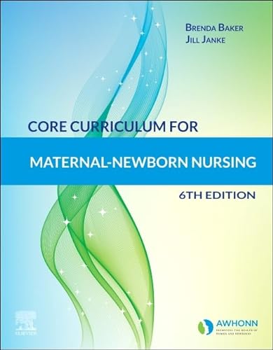Stock image for CORE CURRICULUM FOR MATERNAL-NEWBORN NURSING: 6ED for sale by Basi6 International