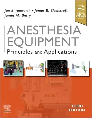 Stock image for Anesthesia Equipment: Principles and Applications, 3e for sale by SecondSale