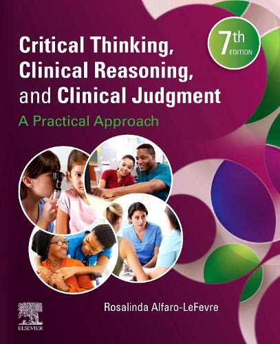 Stock image for CRITICAL THINKING CLINICAL REASONING AND CLINICAL JUDGMENT A PRACTICAL APPROACH 7ED (PB 2020) for sale by Books Puddle