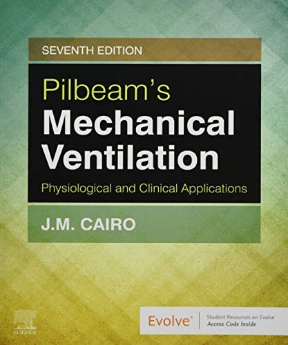 Imagen de archivo de Pilbeam's Mechanical Ventilation: Physiological and Clinical Applications a la venta por SecondSale