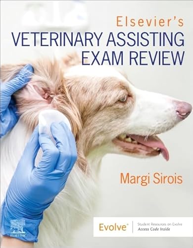 Stock image for Elsevier's Veterinary Assisting Exam Review for sale by TextbookRush