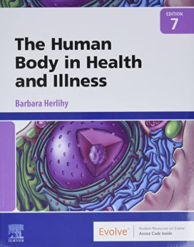 Beispielbild fr The Human Body in Health and Illness zum Verkauf von Textbook Campus