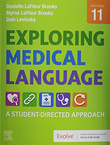 9780323711562: Exploring Medical Language: A Student-Directed Approach