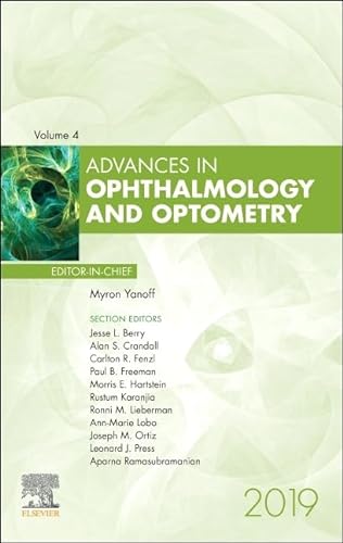 Beispielbild fr Advances in Ophthalmology and Optometry, 2019 (Volume 4-1) (Advances (Volume 4-1)) zum Verkauf von Revaluation Books