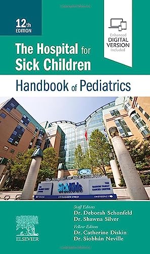 Beispielbild fr The Hospital for Sick Children Handbook of Pediatrics zum Verkauf von Blackwell's