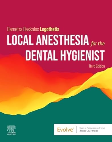 Stock image for Local Anesthesia for the Dental Hygienist for sale by TextbookRush