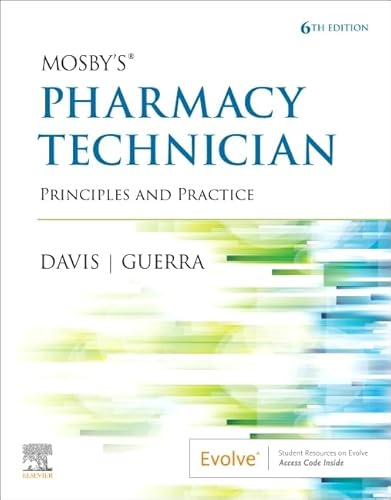 Imagen de archivo de Mosby's Pharmacy Technician: Principles and Practice a la venta por BooksRun