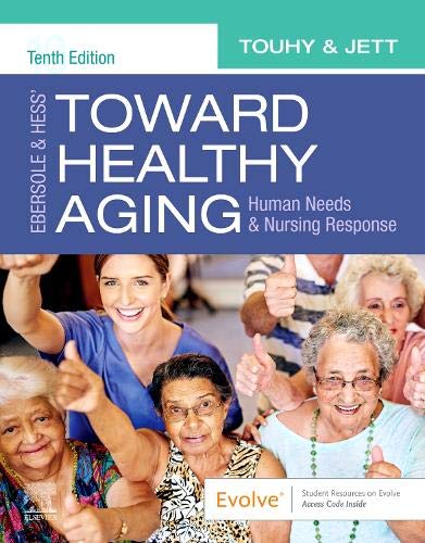 Imagen de archivo de Ebersole & Hess' Toward Healthy Aging: Human Needs and Nursing Response a la venta por ThriftBooks-Atlanta