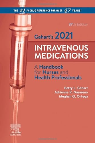 Beispielbild fr Gahart's 2021 Intravenous Medications: A Handbook for Nurses and Health Professionals zum Verkauf von Reliant Bookstore