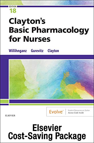 Stock image for Clayton  s Basic Pharmacology for Nurses, 18e Text and Study Guide Package for sale by BooksRun