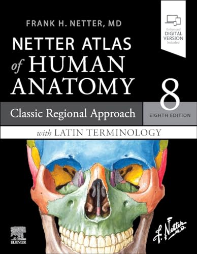 Beispielbild fr Netter Atlas of Human Anatomy: Classic Regional Approach with Latin Terminology: paperback + eBook (Netter Basic Science) zum Verkauf von BooksRun