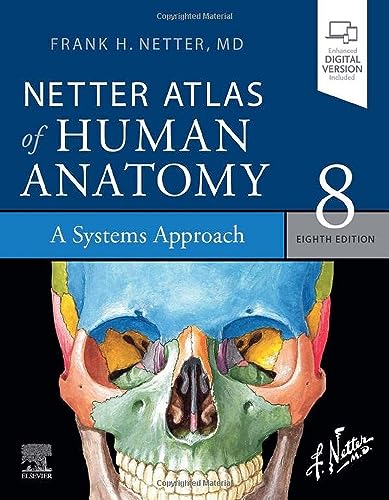 9780323760287: Netter Atlas of Human Anatomy: A Systems Approach: Paperback + eBook (Netter Basic Science)